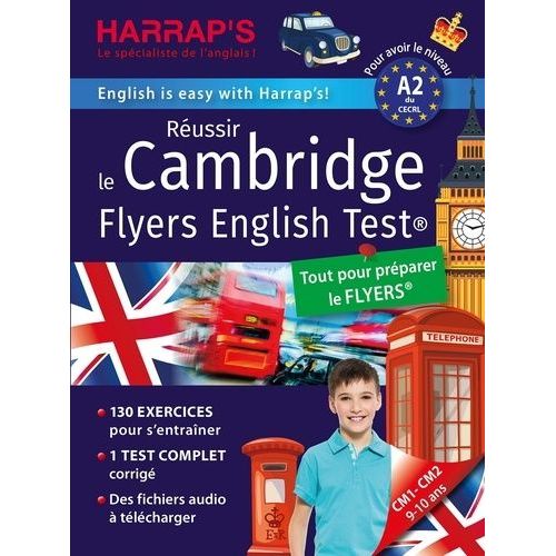 Réussir Le Cambridge Flyers English Test - Cm1-Cm2, Niveau A2