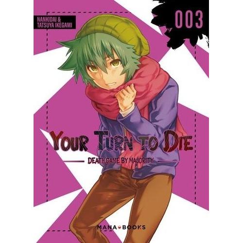 Your Turn To Die - Tome 3