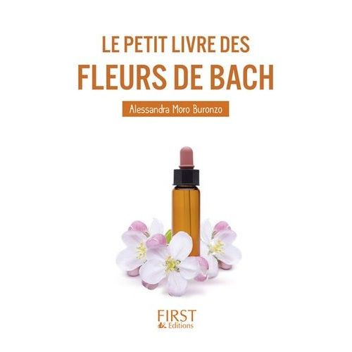 Le Petit Livre Des Fleurs De Bach