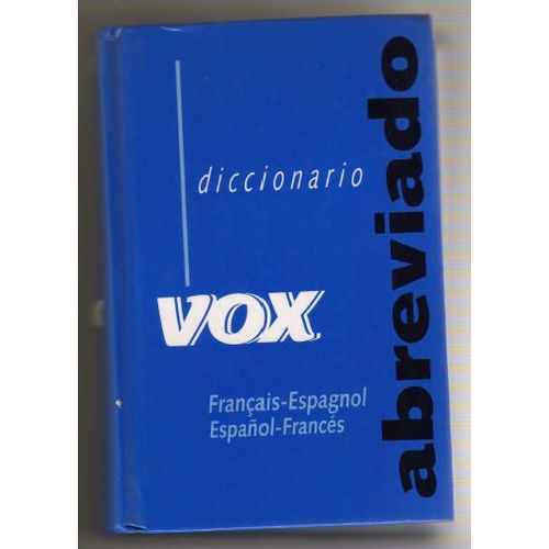 Diccionario Abreviado Français Espagnol