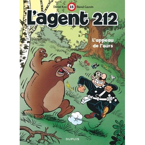 L'agent 212 Tome 15 - L'appeau De L'ours