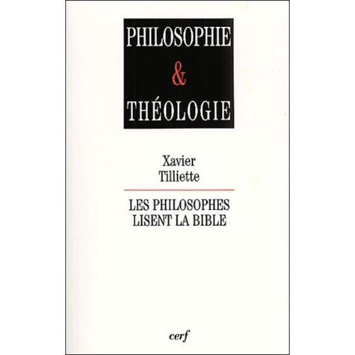 Les Philosophes Lisent La Bible