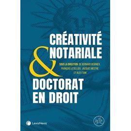 La Créativité Notariale & Doctorat En Droit