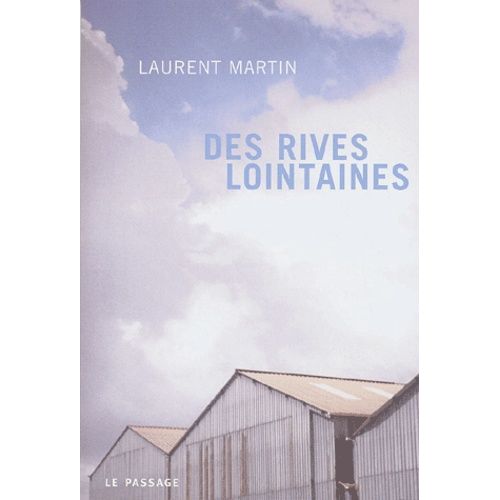 Des Rives Lointaines