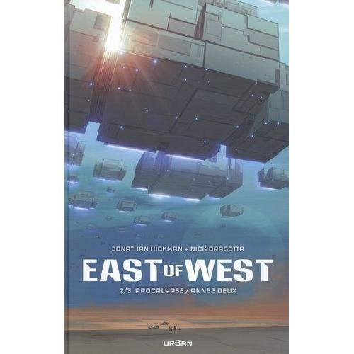 East Of West Intégrale Tome 2 - Apocalypse : Année Deux