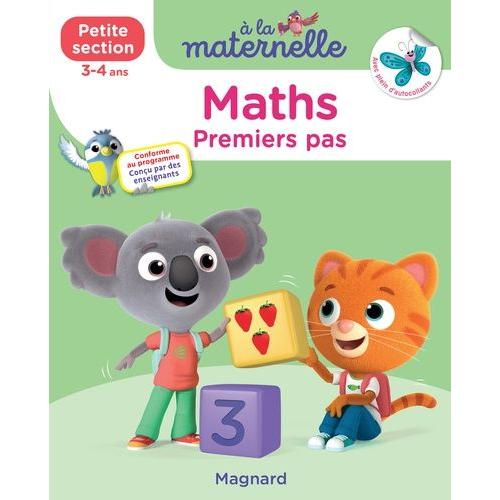 A La Maternelle, Maths Petite Section - Premiers Pas - Avec Plein D'autocollants