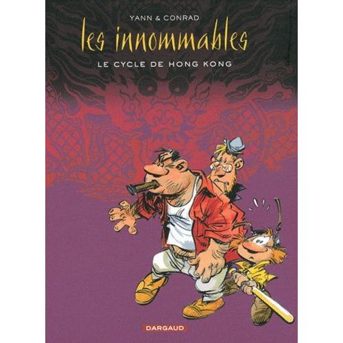 Les Innommables - Le Cycle De Hong-Kong