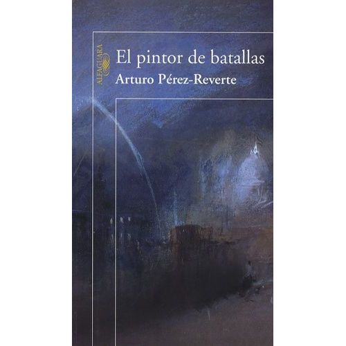 El Pintor De Batallas