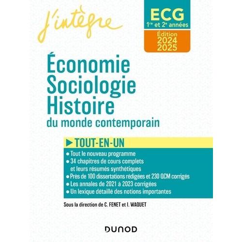 Economie, Sociologie, Histoire Du Monde Contemporain Ecg 1re Et 2e Années - Tout-En-Un