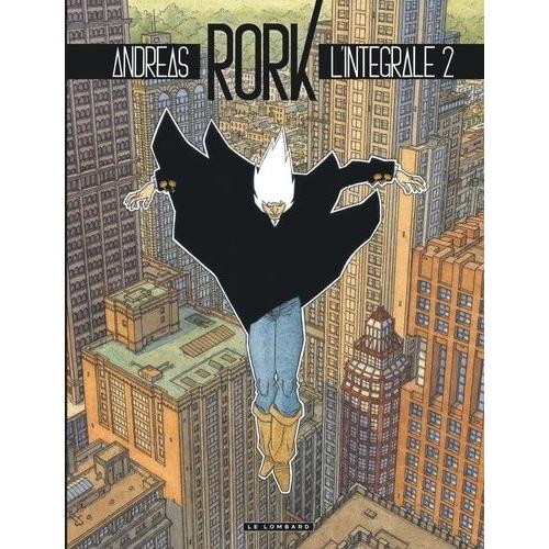 Rork L'intégrale Tome 2