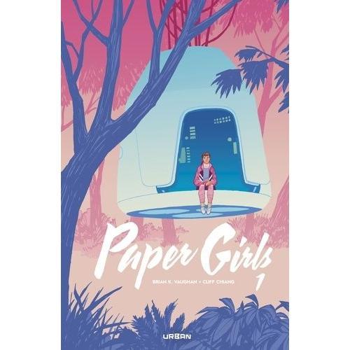 Paper Girls Volume 1 - Intégrale - Tomes 1 À 3