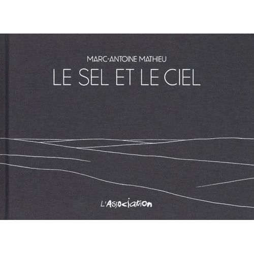 Le Sel Et Le Ciel