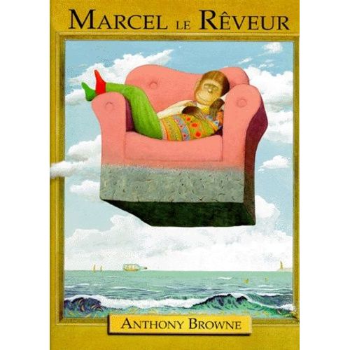 Marcel Le Rêveur