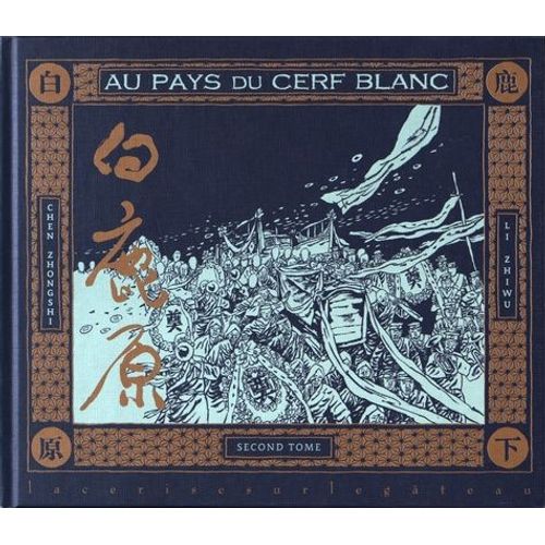 Au Pays Du Cerf Blanc - Tome 2