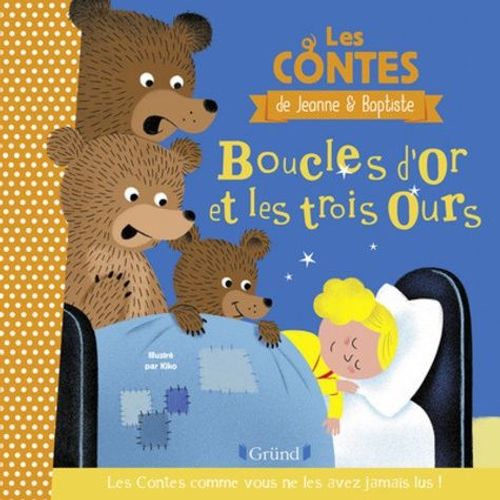 Boucles D'or Et Les Trois Ours