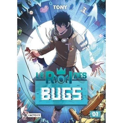 Roi Des Bugs (Le) - Tome 1