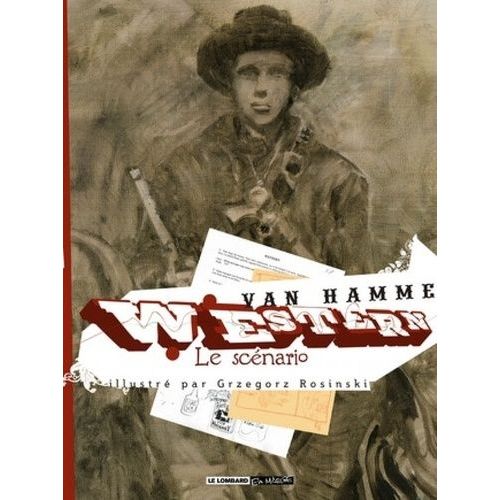 Western - Le Scénario