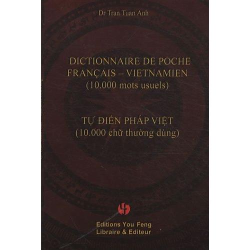 Dictionnaire De Poche Français-Vietnamien - (10 000 Mots Usuels)