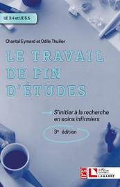 Le Travail De Fin D'études - S'initier À La Recherche En Soins Infirmiers