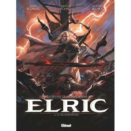 Elric Tome 5 - Le Nécromancien