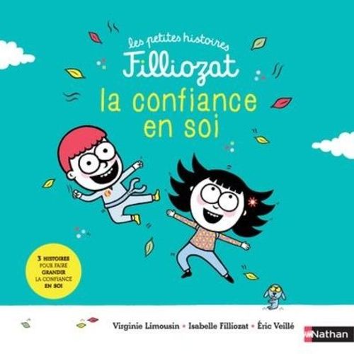 La Confiance En Soi - 3 Histoires Pour Les Faire Grandir