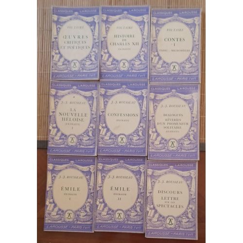 9 Petits Classiques Larousse Ancienne dition De Voltaire Et J.J. Rousseau: mile - La Nouvelle Hlose - Confessions - Contes - Histoire De Louis Xiv - Rveries D'un Promeneur Solitaire