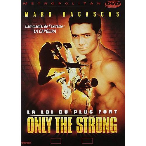 Only The Strong - La Loi Du Plus Fort - Édition Simple