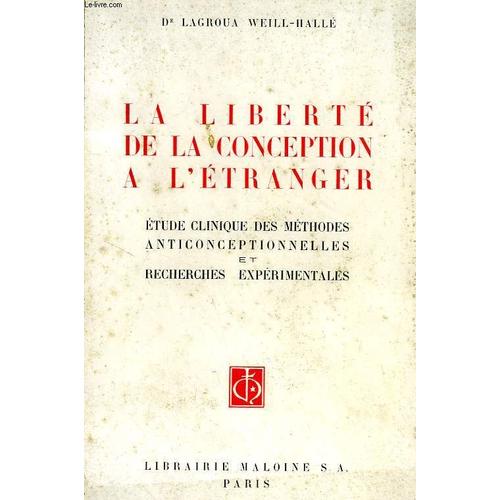 La Liberte De La Conception A L'etranger