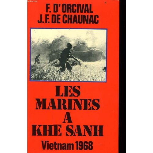 Les Marines A Khe Sanh Vietnam 1968