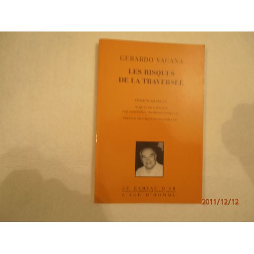 Les Risques De La Traversée