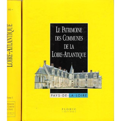Le Patrimoine Des Communes De La Loire-Atlantique