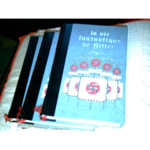 Vie (La) Fantastique D'adolf Hitler (3 Volumes)