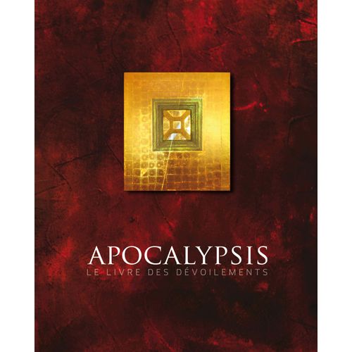 Apocalypsis Le Livre Des Dévoilements