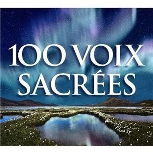 100 Voix Sacrées