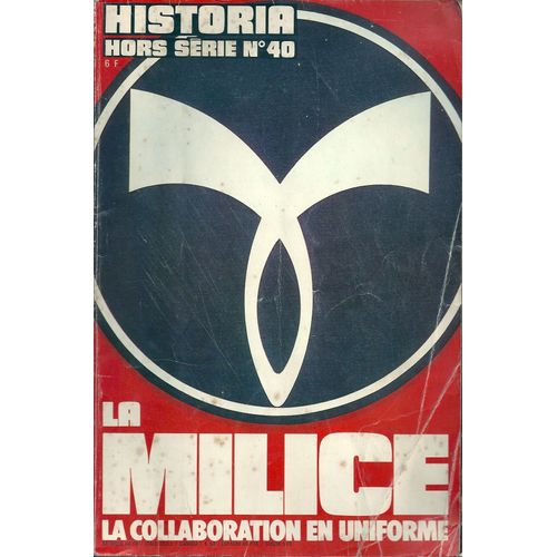 Historia Hors Serie N°40 La Milice