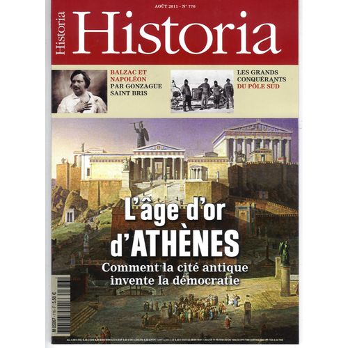 Historia N°776: L'age D'or D'athenes/ Balzac Et Napoleon/ Pole Sud Conquerants/ Lusignan/ Tourisme