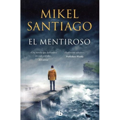 La Trilogia De Illumbe Tome 1 - El Mentiroso