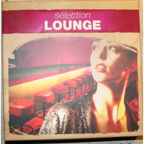 Sélection Lounge