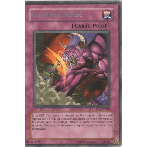 Carte Yu-Gi-Oh! "Contre Croisé" Rare Fet-Fr049