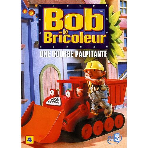Bob Le Bricoleur - 4 - Une Course Palpitante