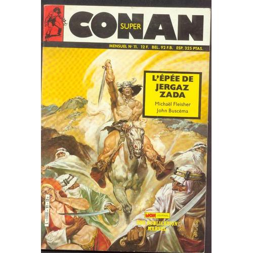 Super Conan N° 11 : L'epée De Jergaz Zada