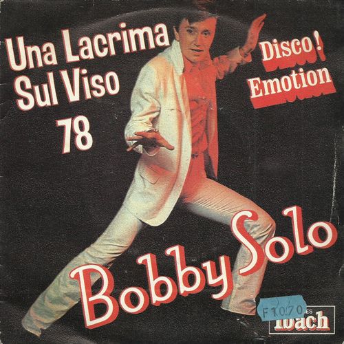 Una Lacrima Sul Viso 78 Disco Emotion : Una Lacrima Sul Viso 3'35 (Lunero - Mogol - Lenton - Edevitt)  /  Family Life 3'00 (A. Weyman)