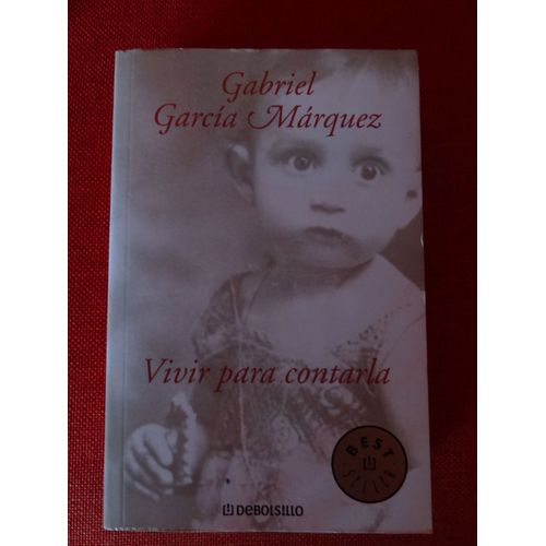 Vivir Para Contarla