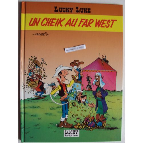 Lucky Luke : Un Cheik Au Far West
