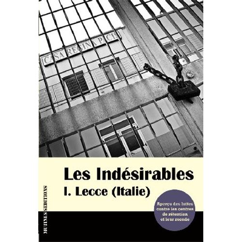 Les Indésirables 1. Lecce