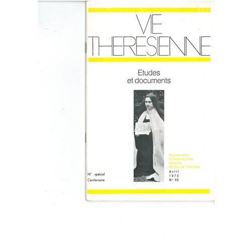 Annales De Sainte Thérèse  N° 50 : Supplément Trimestriel,Vie Thérésienne Études Et Documents Du No 50 Au No110