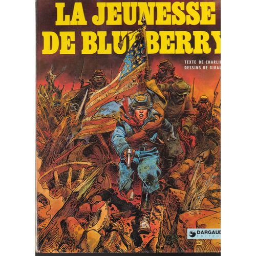 La Jeunesse De Blueberry, Tome 1