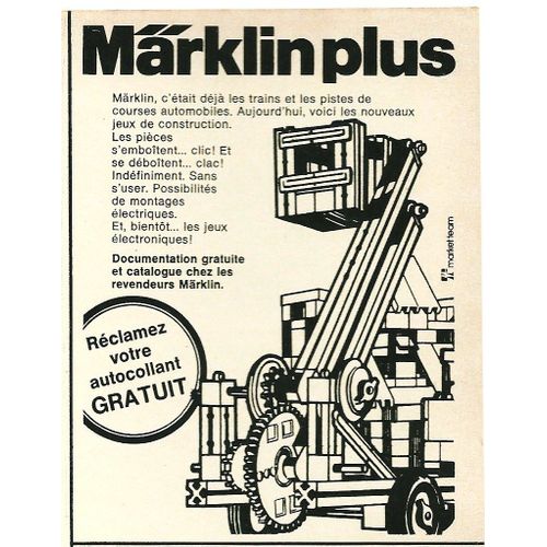 Publicité Ancienne Issue De La Revue "Spirou" De Juin 1974 Pour Le Nouveau Jeu De Construction "Marklin Plus" Après Les Circuits Automobiles Déjà Connus