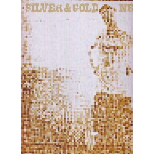 Silver And Gold