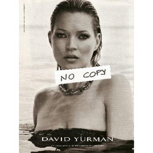 1 Page De Publicité (David Yurman)  Photo N&b Avec Kate Moss